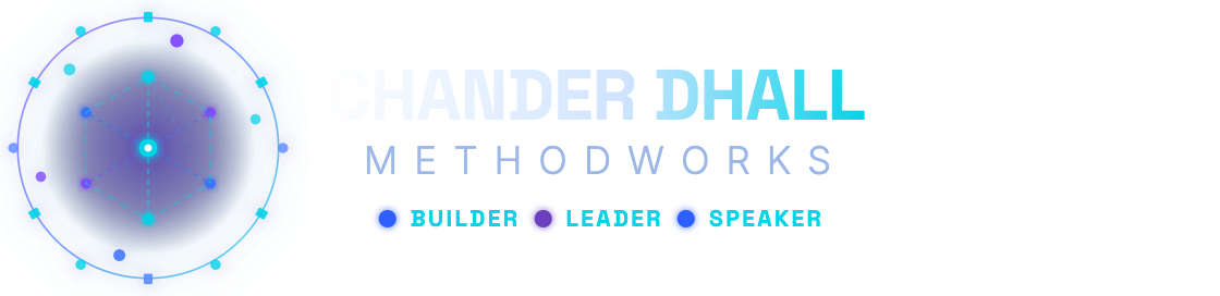 Chander Dhall Methodworks